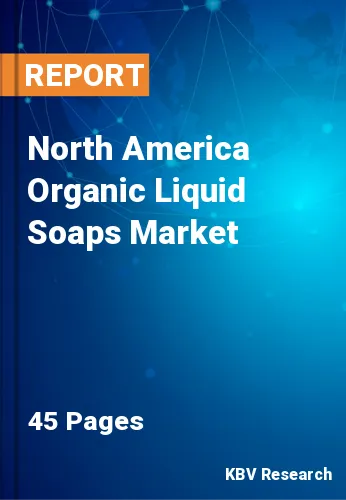 North America Organic Liquid Soaps Market