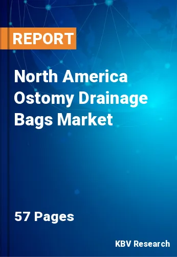 North America Ostomy Drainage Bags Market Size, Trends, 2028
