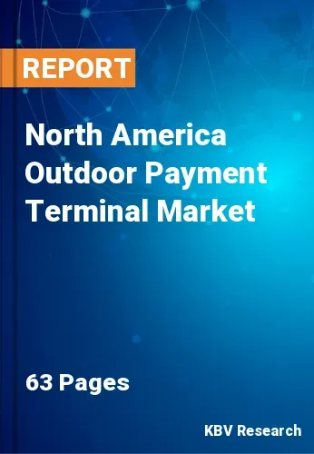 North America Outdoor Payment Terminal Market