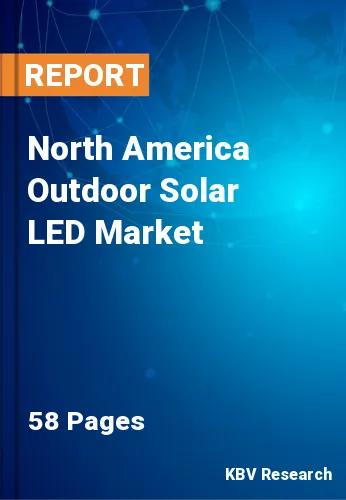 North America Outdoor Solar LED Market Size & Share to 2028