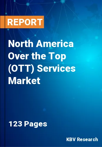 North America Over the Top (OTT) Services Market Size Report 2025