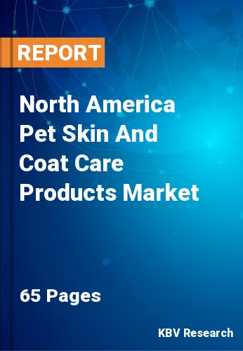 North America Pet Skin And Coat Care Products Market