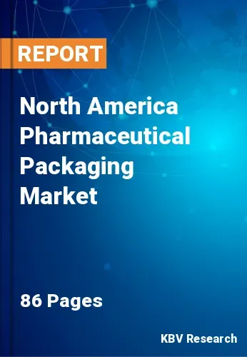 North America Pharmaceutical Packaging Market Size by 2026