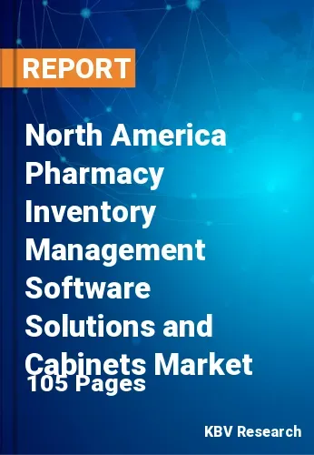 North America Pharmacy Inventory Management Software Solutions and Cabinets Market Size 2031