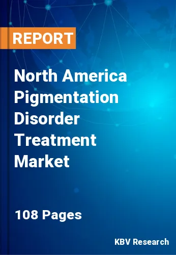 North America Pigmentation Disorder Treatment Market
