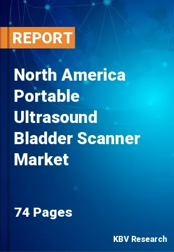 North America Portable Ultrasound Bladder Scanner Market Size | 2031