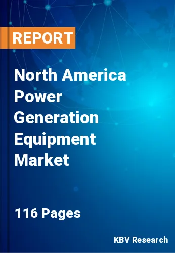 North America Power Generation Equipment Market