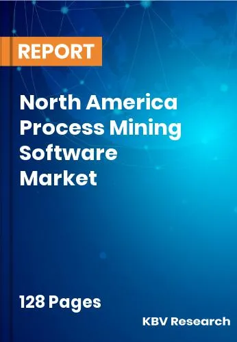 North America Process Mining Software Market Size | 2031