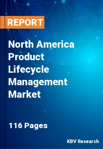 North America Product Lifecycle Management Market