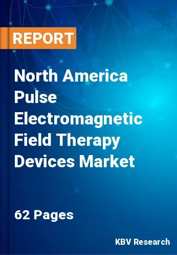 North America Pulse Electromagnetic Field Therapy Devices Market