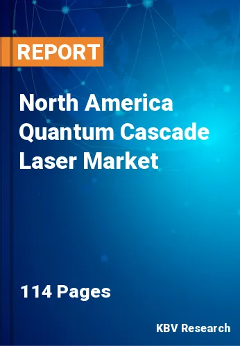 North America Quantum Cascade Laser Market Size Report 2030