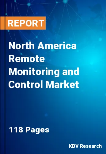 North America Remote Monitoring and Control Market Size, 2028