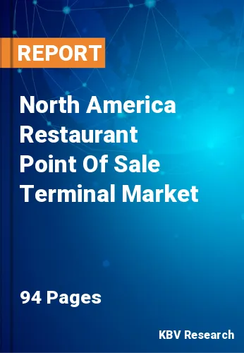 North America Restaurant Point Of Sale Terminal Market Size, 2029