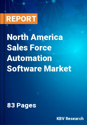 North America Sales Force Automation Software Market