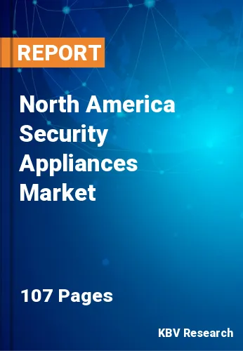 North America Security Appliances Market