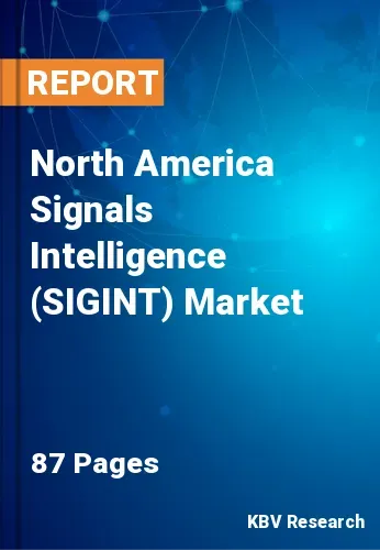 North America Signals Intelligence (SIGINT) Market Size, 2028