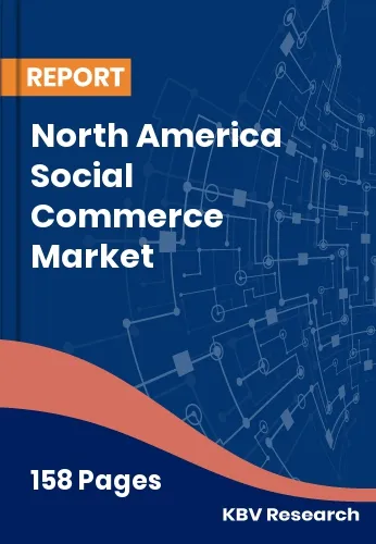 North America Social Commerce Market Size & Forecast | 2032