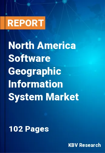 North America Software Geographic Information System Market Size, Analysis, Growth