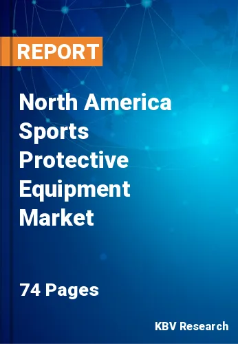 North America Sports Protective Equipment Market