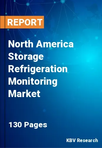 North America Storage Refrigeration Monitoring Market