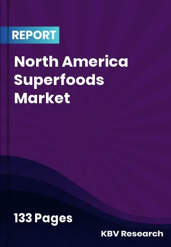 North America Superfoods Market Size | Forecast 2032