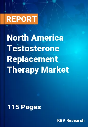 North America Testosterone Replacement Therapy Market Size 2031