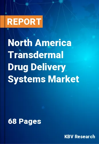 North America Transdermal Drug Delivery Systems Market