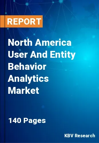 North America User And Entity Behavior Analytics Market Size, 2030