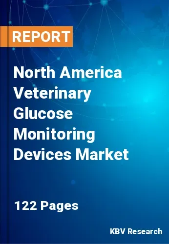 North America Veterinary Glucose Monitoring Devices Market Size | 2031
