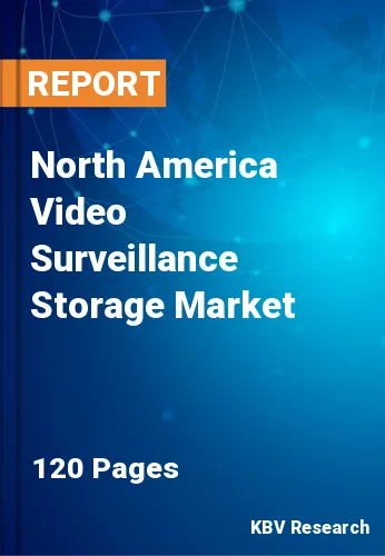 North America Video Surveillance Storage Market