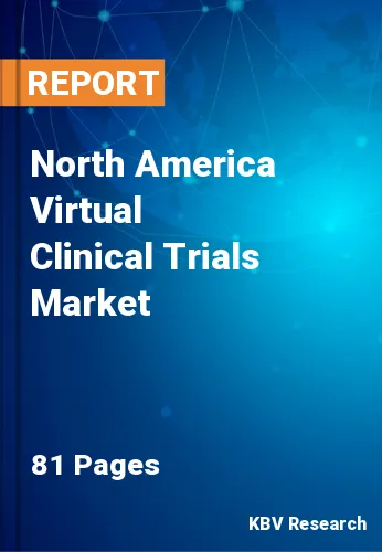 North America Virtual Clinical Trials Market Size by 2026