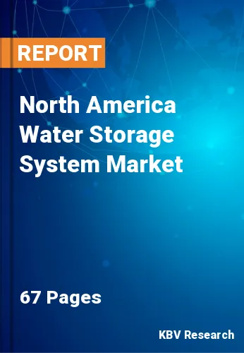 North America Water Storage System Market Size Report 2028