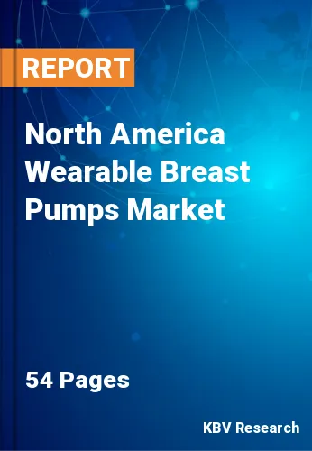 North America Wearable Breast Pumps Market