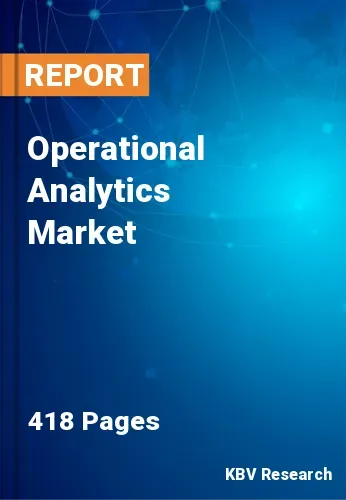 Operational Analytics Market Size, Share | Forecast 2031