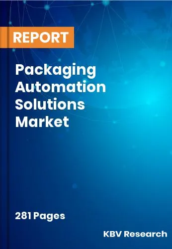 Packaging Automation Solutions Market