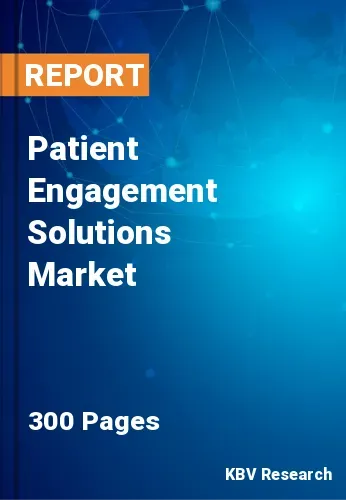 Patient Engagement Solutions Market