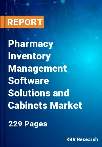 Pharmacy Inventory Management Software Solutions and Cabinets Market
