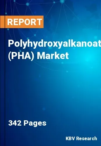 Polyhydroxyalkanoate (PHA) Market