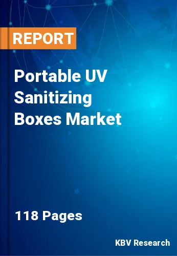 Portable UV Sanitizing Boxes Market