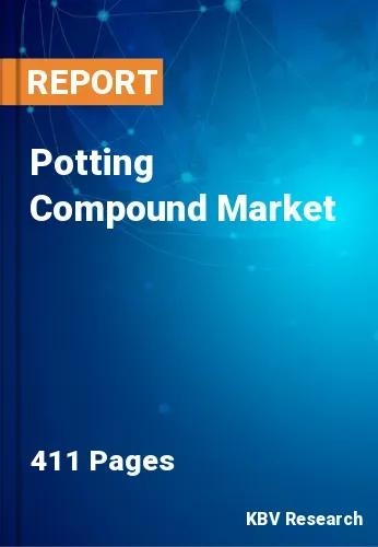 Potting Compound Market