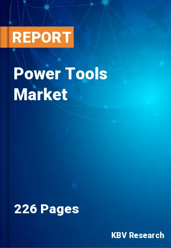 Power Tools Market Size, Share & Top Market Players by 2026