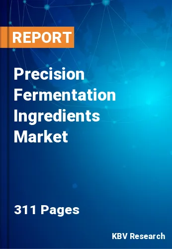 Precision Fermentation Ingredients Market Size & Share, 2030