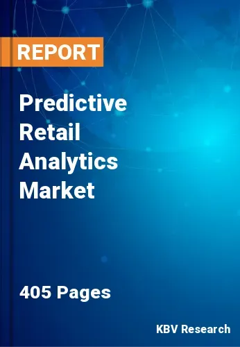 Predictive Retail Analytics Market Size, Share Report 2031