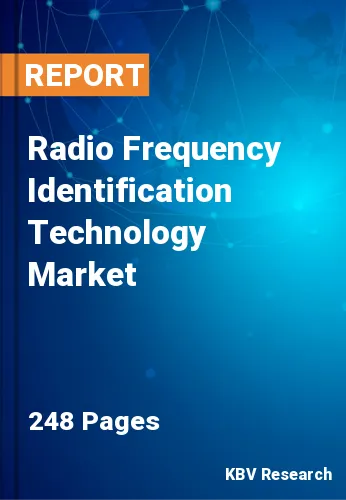 Radio Frequency Identification Technology Market Size, Analysis, Growth