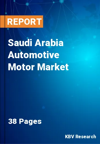 Saudi Arabia Automotive Motor Market