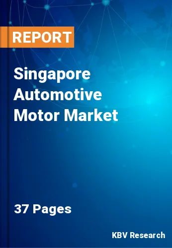Singapore Automotive Motor Market Size & Forecast 2025