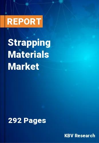 Strapping Materials Market Size, Share & Analysis to 2030