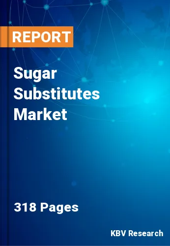 Sugar Substitutes Market Size & Industry Trends Report, 2030