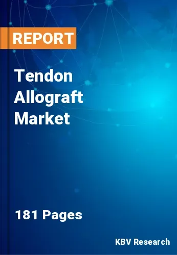 Tendon Allograft Market