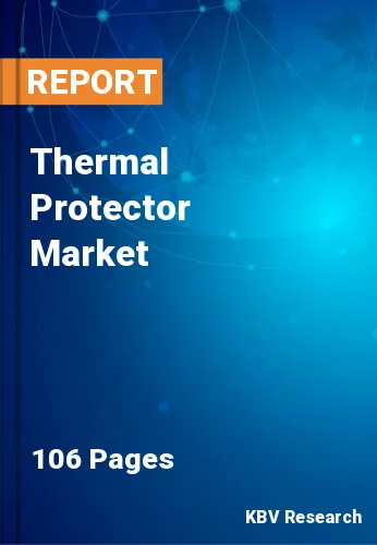 Thermal Protector Market